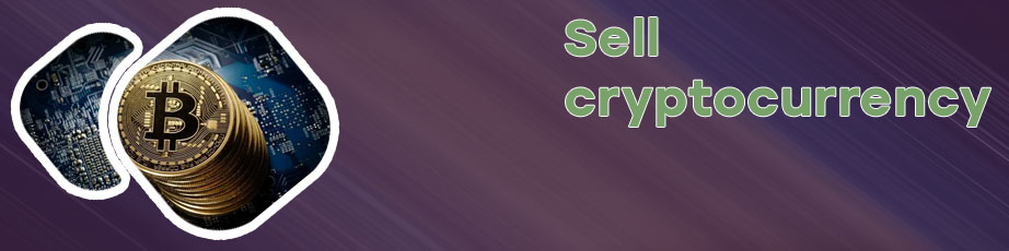 Selling cryptocurrency